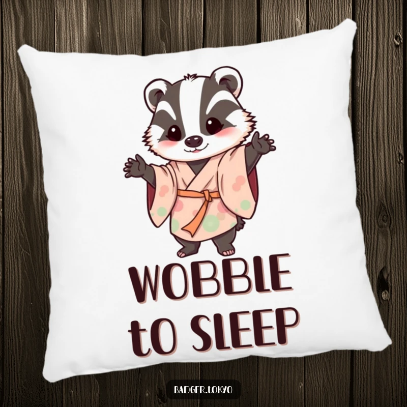 Funny decorative pillow with a badger in a flowing kimono striking a playful, wobbly pose, offering humorous comfort and a fun vibe.