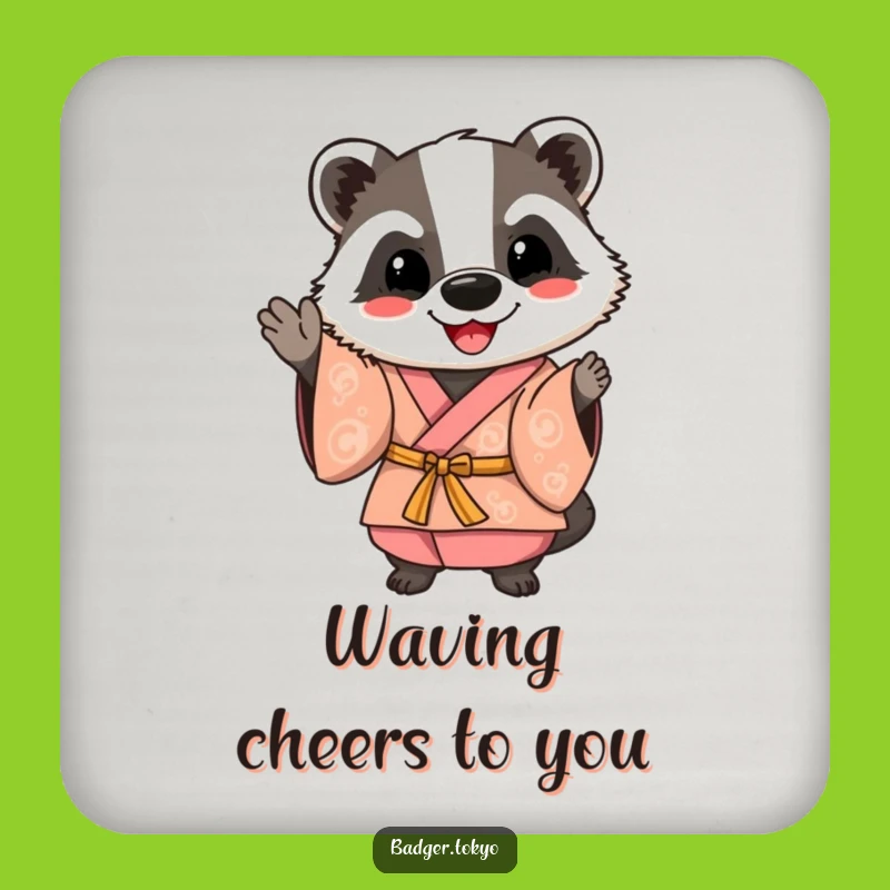 Funny Happy Badger Kimono Coaster: Friendly Protection, Cheerful Home, Funny Gift