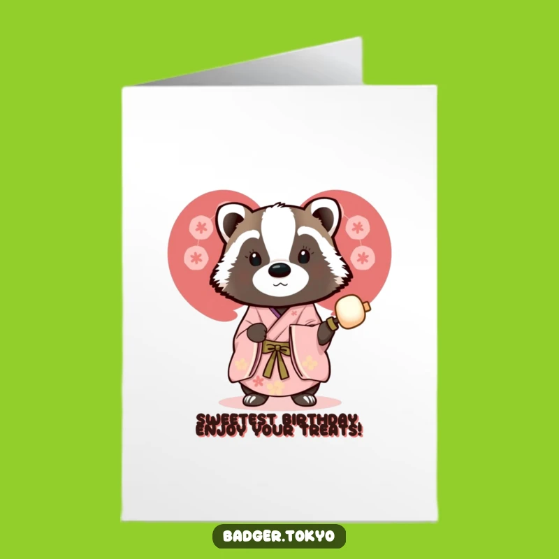 Free Printable Badger Birthday Card: Dango Delight, Funny Downloadable Gift