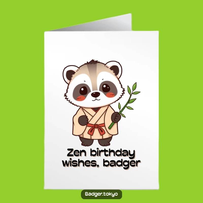Free Printable Kawaii Badger Birthday Card: Zen Bamboo Balance Downloadable